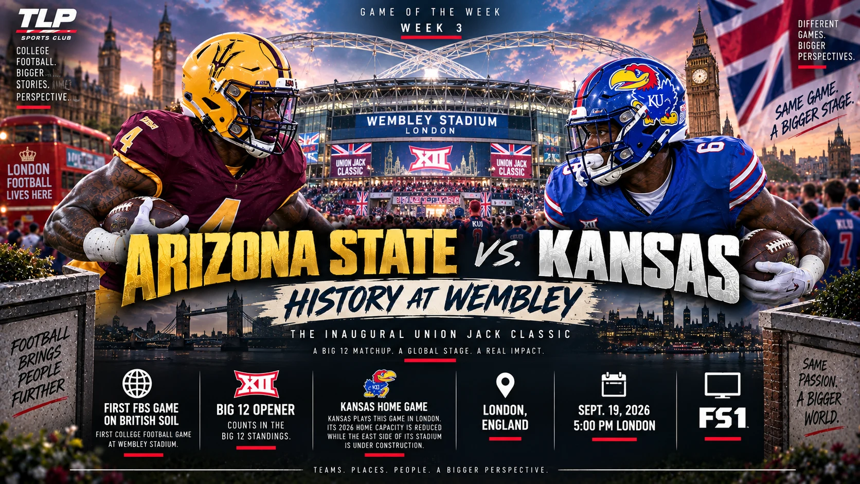Games Of The Week, Week 3: Arizona State vs. Kansas, History at Wembley — the inaugural Union Jack Classic.