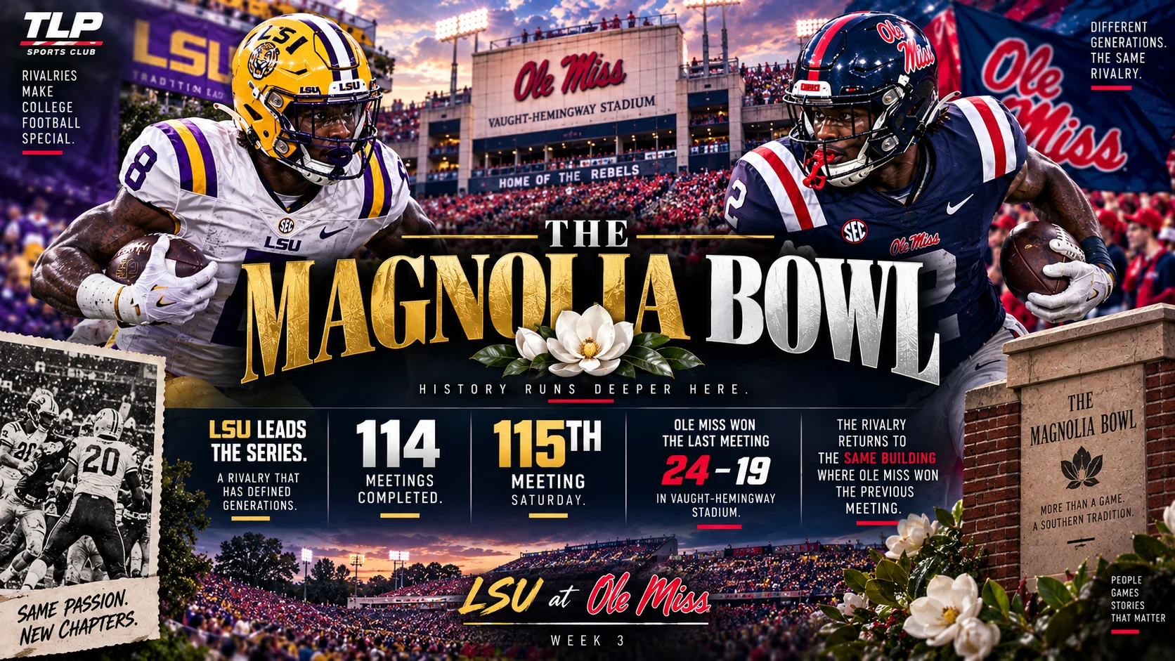 The Magnolia Bowl — LSU at Ole Miss, history runs deeper here. 115th meeting, Week 3.