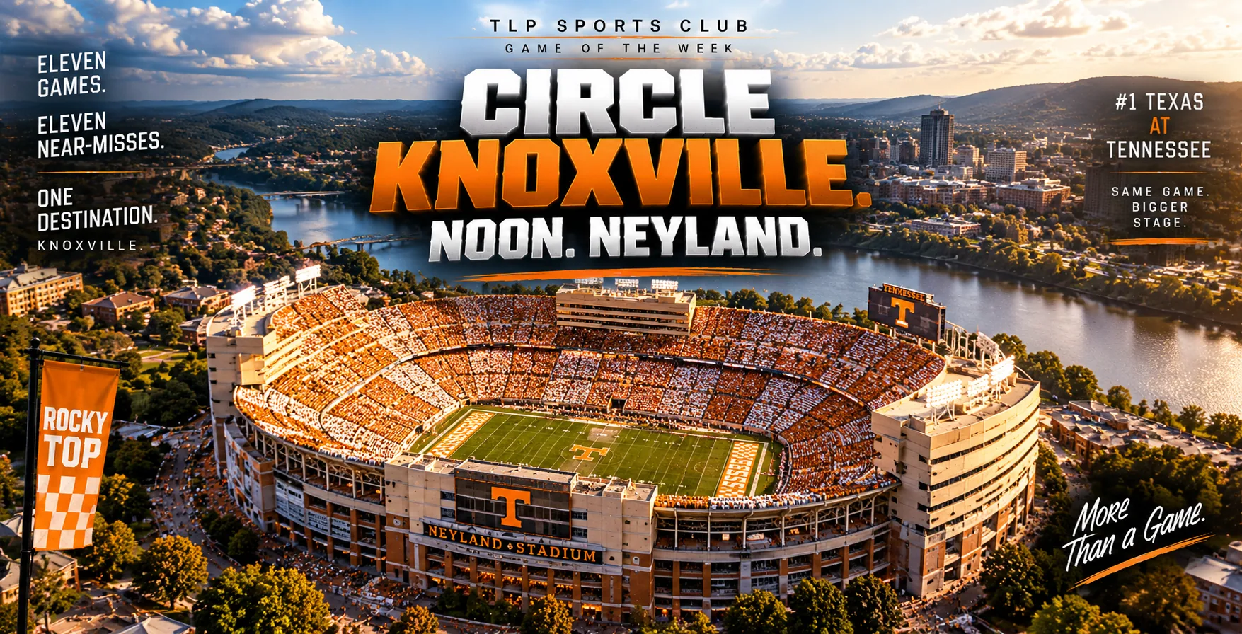 Games Of The Week, Week 4, The last word: eleven games, eleven near-misses, one destination. Circle Knoxville. Noon. Neyland.