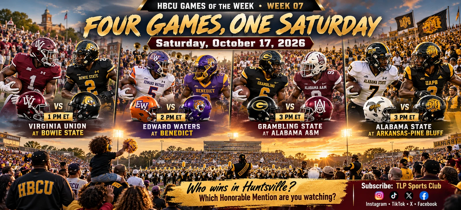 The HBCU Week 7 Saturday guide and TLP’s four picks.