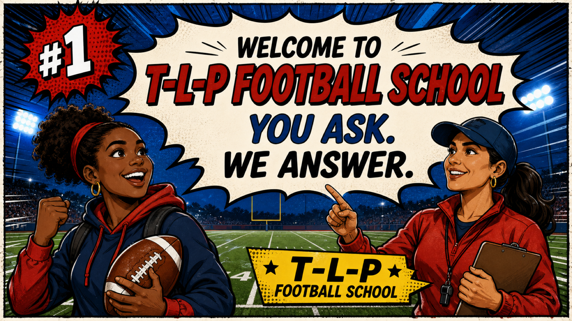 Welcome to TLP Football School comic panel.